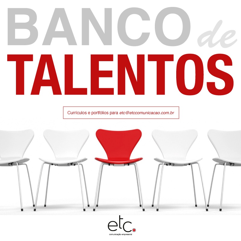 Banco de Talentos: faça parte da ETC Comunicação